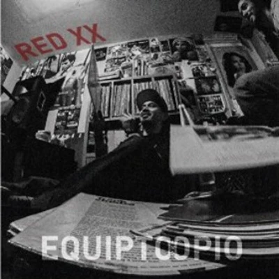 Red XX 專輯 Equipto