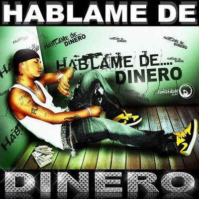 Hablame De Dinero (Single) 專輯 Vakero/J Erick