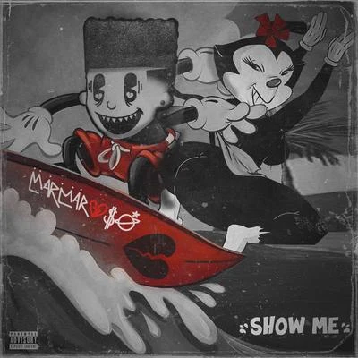 Show Me 專輯 MarMar Oso