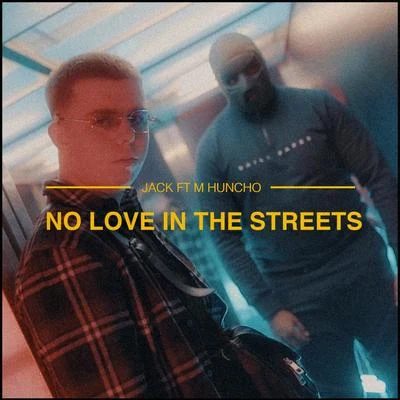 No Love In The Streets 專輯 Jack