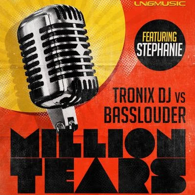 Million Tears (feat. Stephanie) 專輯 Basslouder