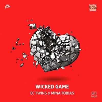 Wicked Game 專輯 EC Twins/Mayra/Flashmob/VIZE/Low Steppa