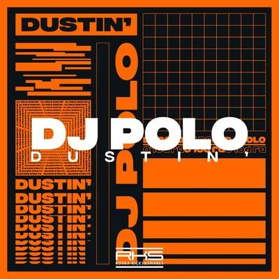 Dustin 專輯 DJ Polo