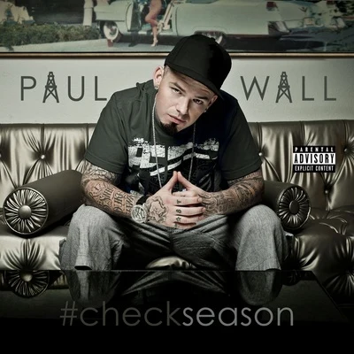 #Checkseason 專輯 Paul Wall/Noochie