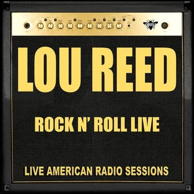 Rock N Roll Live (Live) 專輯 Laurie Anderson/Lou Reed