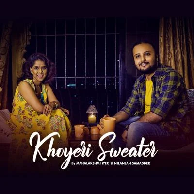 Khoyeri Sweater 專輯 Mahalakshmi Iyer