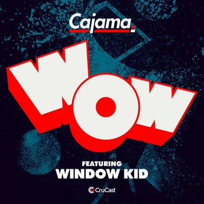 Wow 專輯 DASEPLATE/Window Kid/Bru-C