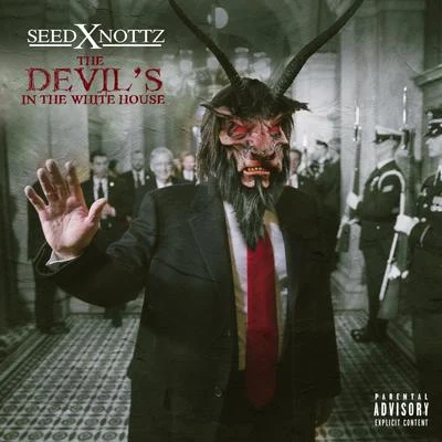 The Devils In The White House 專輯 Nottz