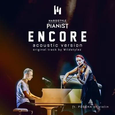 Encore (Acoustic Version) 專輯 Hardstyle Pianist/Enemy Contact