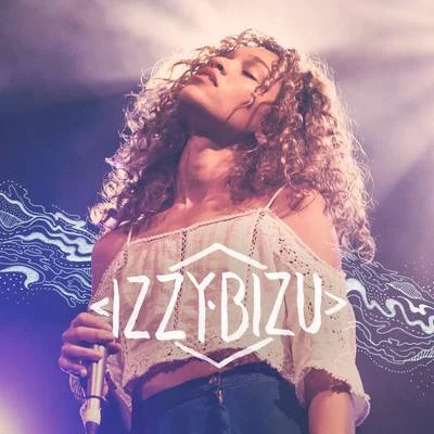 Mad Behaviour 專輯 Izzy Bizu