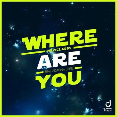 Where Are You 專輯 Newclaess/Anvy