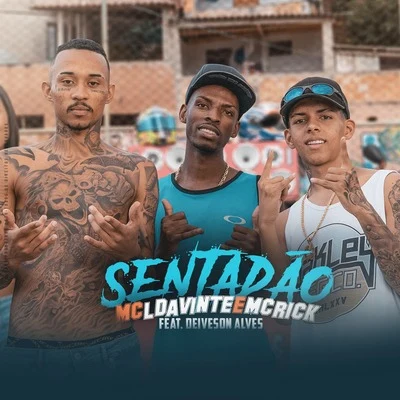 Sentadão 專輯 Mc Ch da Z.O/zola novamente/MC Rick/Luka da Z.O