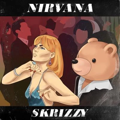 Nirvana 专辑 Renni Rucci/Skrizzy