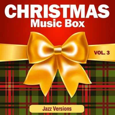 Christmas Music Box, Vol. 3 (Jazz Versions) 專輯 Dean Martin