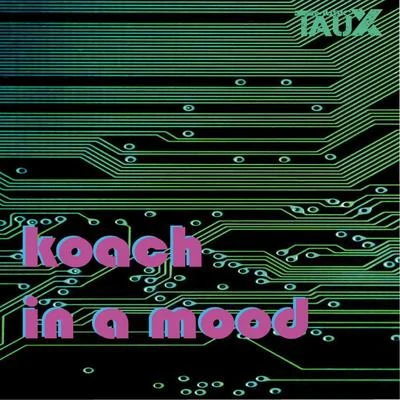 In a Mood 專輯 Badd Dimes/Koach