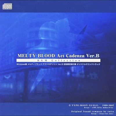 MELTY BLOOD Act Cadenza Ver.B BGM Collection 專輯 James Harris/來兎