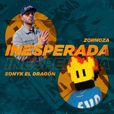 Inesperada 专辑 Andrew Ddc/Zornoza