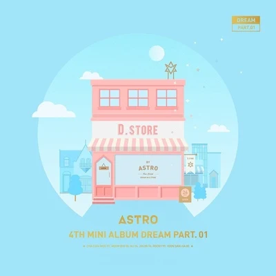 Dream Part.01 专辑 Astro