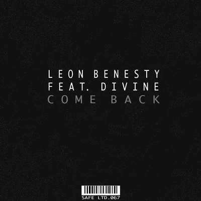 Leon BenestyQuintino & Blasterjaxx Come Back