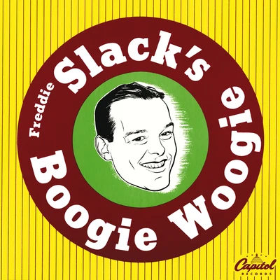 Freddie Slacks Boogie Woogie 專輯 Freddie Slack/Ray McKinley/Will Bradley