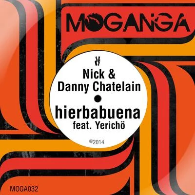 Nick & Danny Chatelain Hierbabuena - EP