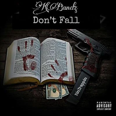 Dont fall 專輯 Kbandz/Jboi/1TakeJay/1TakeQuan