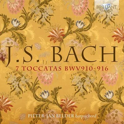 J.S. Bach: 7 Toccatas BWV 910-916 專輯 Luigi Attademo/Pieter-Jan Belder/Michelangelo Carbonara/Godelieve Schrama/Mie Miki