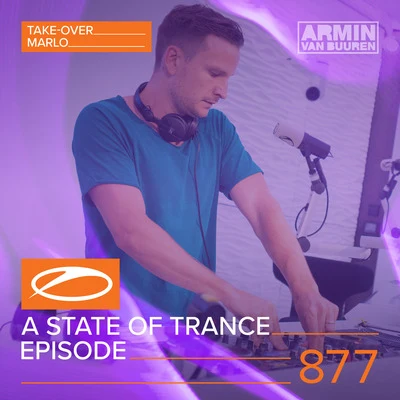 A State Of Trance Episode 877 專輯 Armada Music