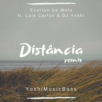 Distância (Remix) 專輯 DJ Yoshi