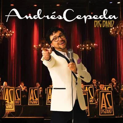 Andrés Cepeda Big Band (En Vivo) 專輯 Andrés Cepeda