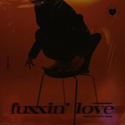 fuxxin&#x27; love 专辑 Veni Rain/Holynn/OoOo/Loomboy/IndEgo Aid