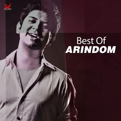 Best of Arindom 專輯 Arijit Singh/Shreya Ghoshal/Javed - Mohsin/DJ Amit B