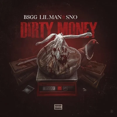 Dirty Money (feat. Sno) 專輯 Ciro/Tony G/Lil Man/Mistress/Poison