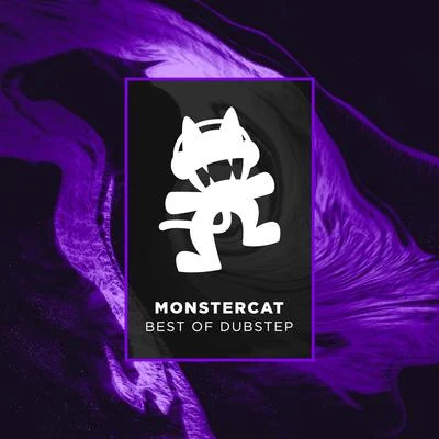 Monstercat - Best of Dubstep 专辑 Monstercat