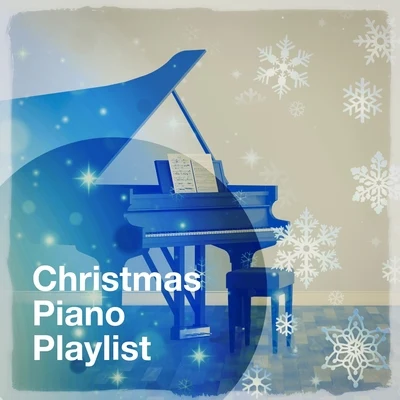 Best Christmas Songs Christmas Piano Playlist