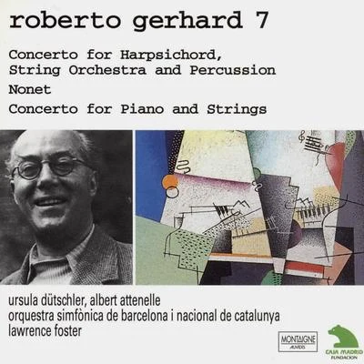 Gerhard: concerto for harpsichord, string orchestra and percussion - no net concerto for piano and strings 專輯 Jordi Masó/Manel Valdivieso/Orquesta de Cámara del Auditorio de Zaragoza/Grupo Enigma/Ernest Martínez-Izquierdo