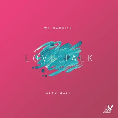 Love Talk 專輯 Alex Mali