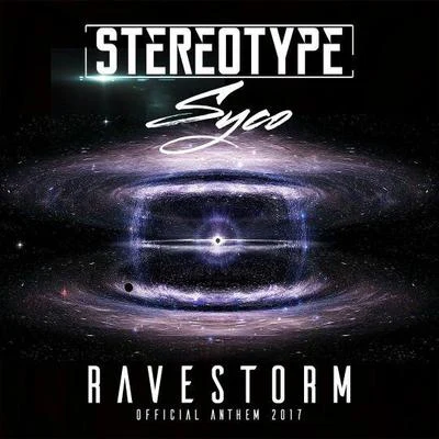 Ravestorm 專輯 StereoType/ELEX