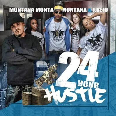 24 Hour Hustle 專輯 Reesie Reese/Montana Montana Montana