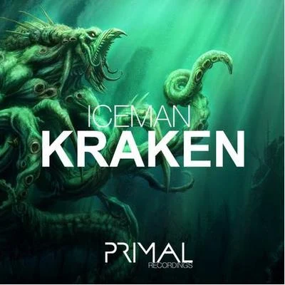 Kraken (Original Mix) 专辑 Iceman