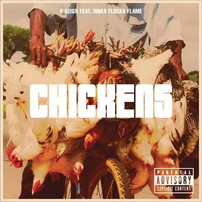 Chickens 專輯 Waka Flocka Flame