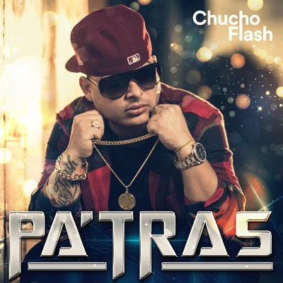 Pa Tras 专辑 Chucho Flash/Mario Hart