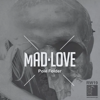 Mindaugas JakPole Folder Mad Love EP