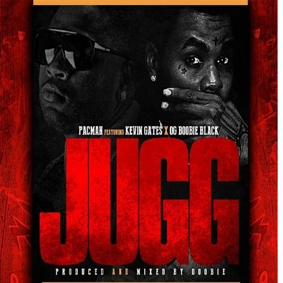 Jugg (feat. Kevin Gates & OG Boobie Black) 專輯 Pac Man