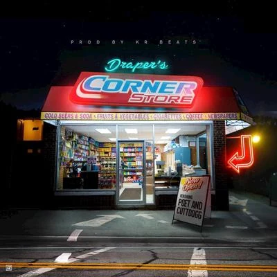 Corner Store - Single 专辑 Draper/G Money