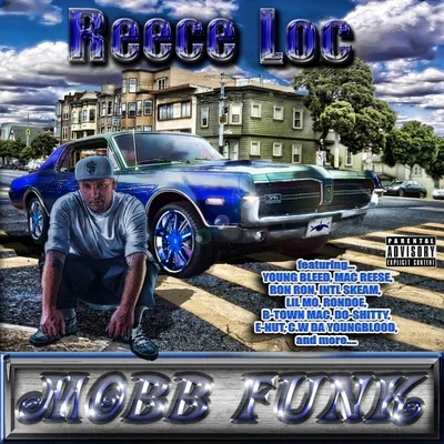 Mobb Funk 專輯 Reece Loc/TC Kapone