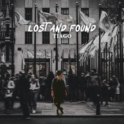 Lost and Found 專輯 Tiago/Lord Of The Isles/K-Line/Daphné/Acid Pauli