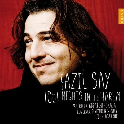 1001 Nights in the Harem 專輯 Fazıl Say