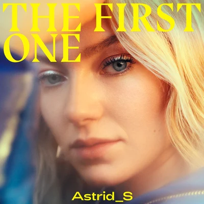 The First One 专辑 Astrid S