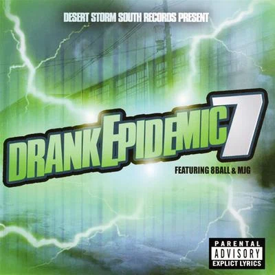 Drank Epidemic 7 专辑 DJ Storm/Silvio Carrano